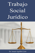 Trabajo Social Jurídico (Spanish Edition)