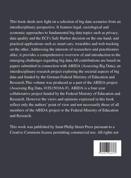 Big Data in Context: Legal, Social and Technological Insights