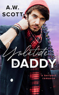 Yuletide Daddy: An M/M Daddy Romance (Bellport)