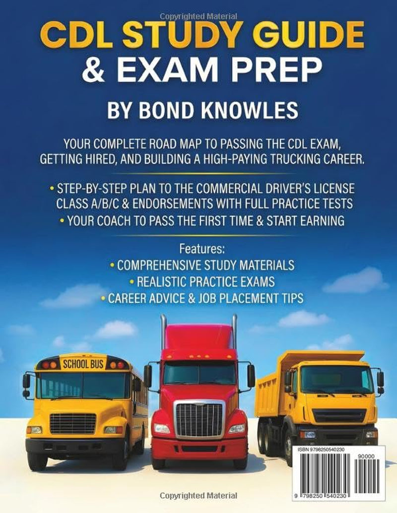 New CDL Study Guide & Exam Prep: Your Complete Road Map to Passing the CDL Exam, Getting Hired, and Building a High-Paying Trucking Career
