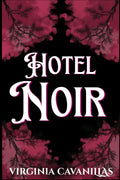 Hotel Noir: Suspense romántico LGTB (Spanish Edition)