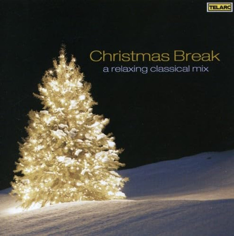 Christmas Break: Relaxing Classical Mix / Var
