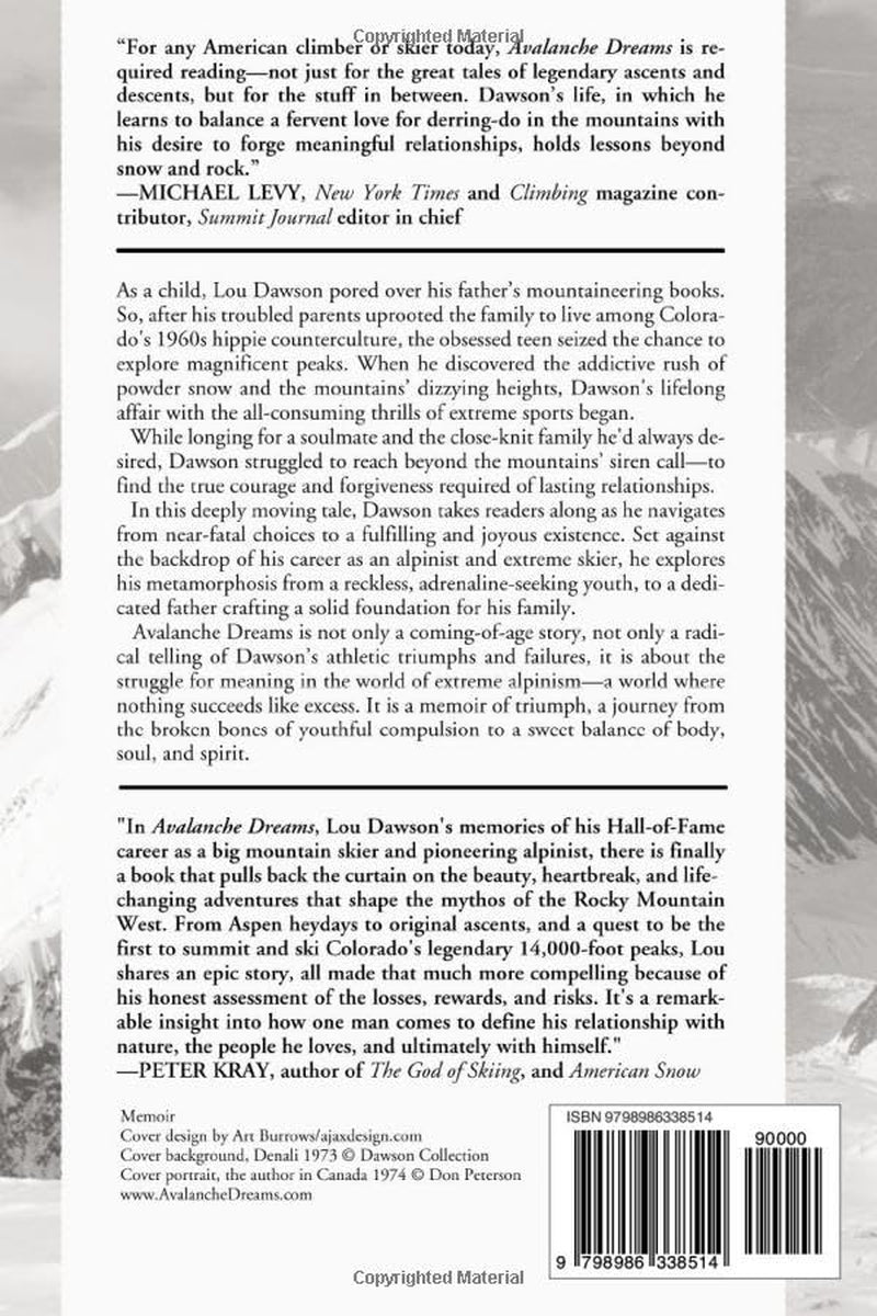 Avalanche Dreams: A Memoir of Skiing, Climbing, and Life