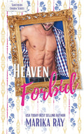 Heaven Forbid: A Steamy Southern RomCom (Southern Charm)