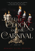The Clock and The Carnival (The Pawn and the Puppet)