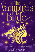 The Vampire's Bride (Celestial)