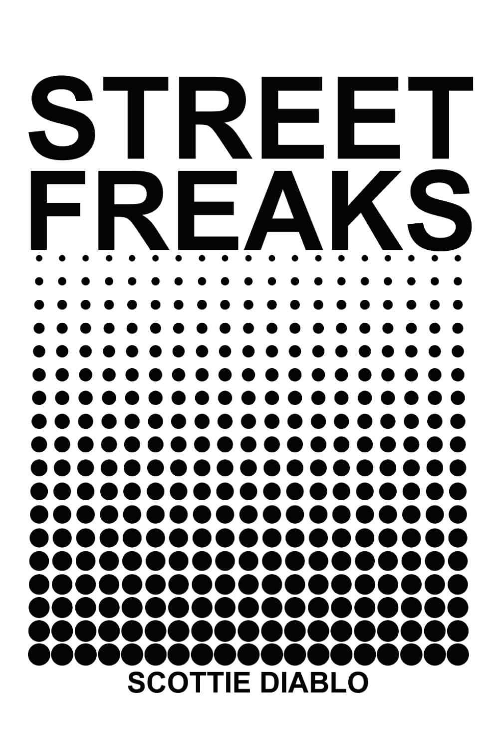 STREET FREAKS