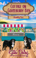 Cottage on Gooseberry Bay: Deadly Ties
