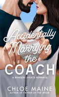 Accidentally Marrying the Coach