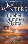 Bluebell Summer Nights (The Bluebell Cove Series)