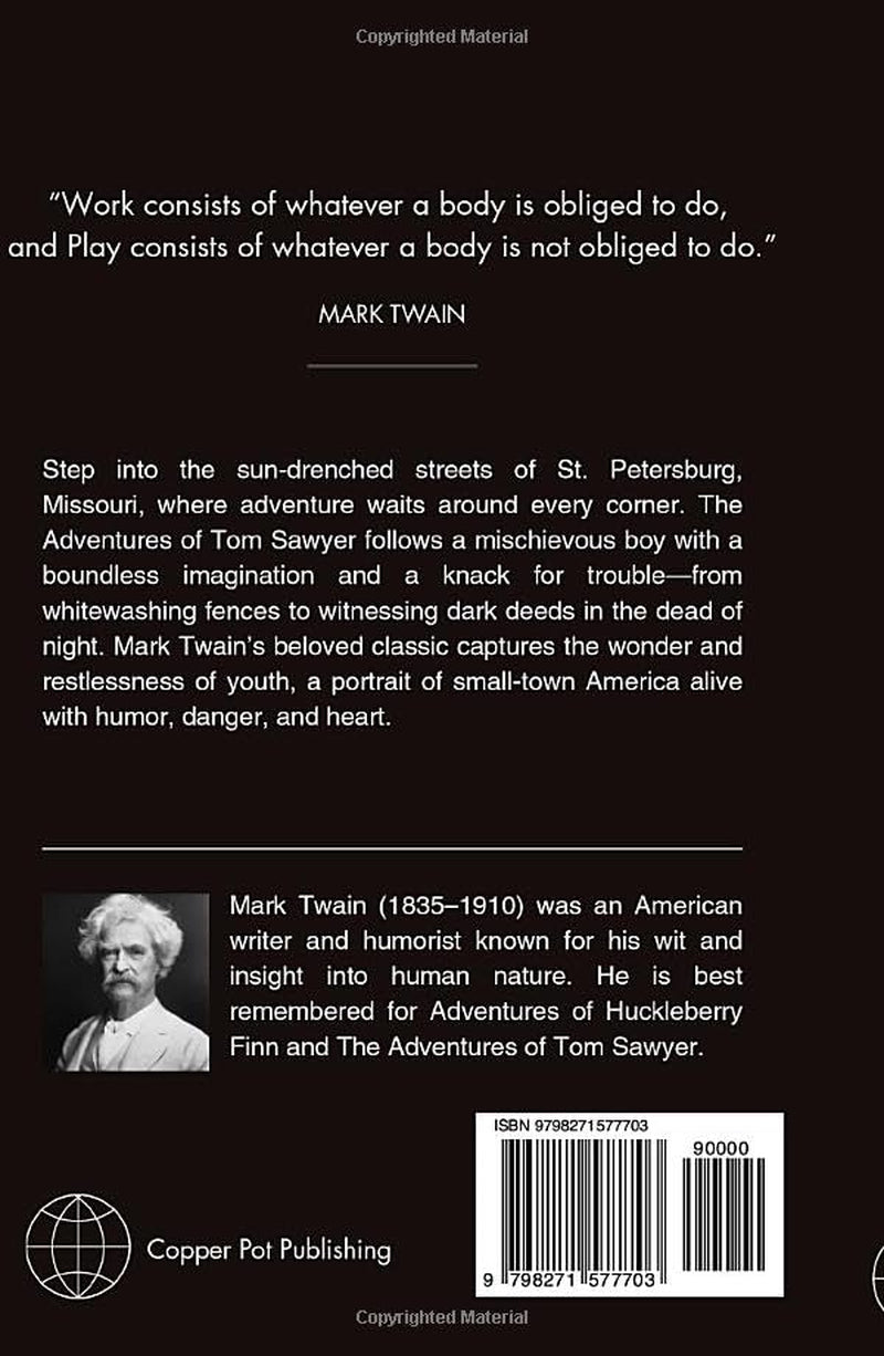 The Adventures of Tom Sawyer: Unabridged Edition