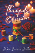 Threads Of Obsession