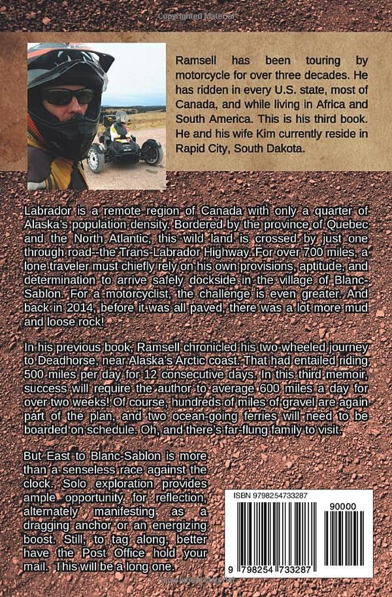 East to Blanc-Sablon: End of the Trans-Labrador (Justifiable Ends)