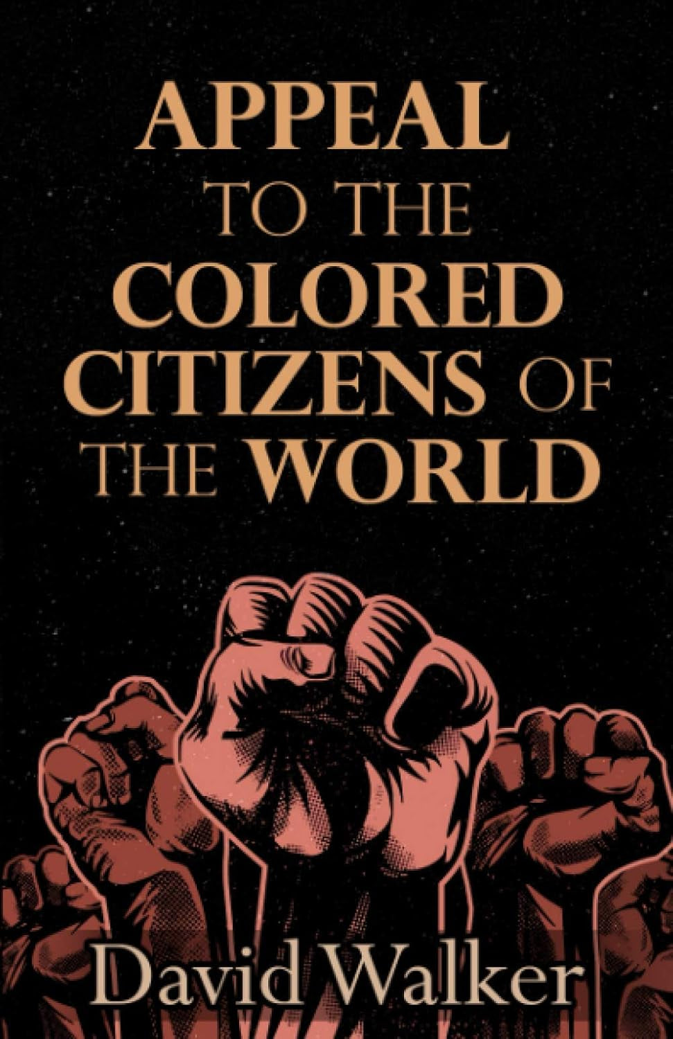 Appeal to the Colored Citizens of the World