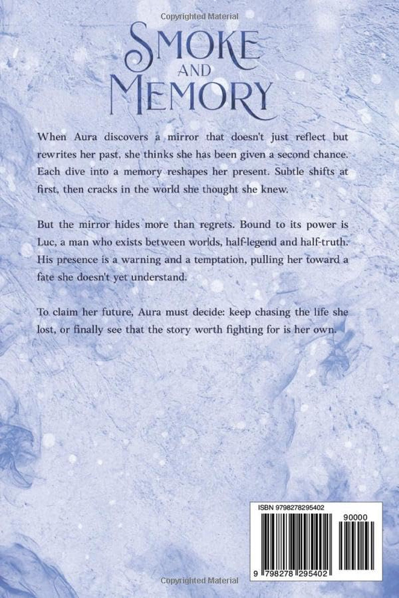 Smoke and Memory (The Vaelorian Duology)