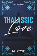 Thalassic Love: A MM Romance