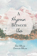 A Hymn Between Us
