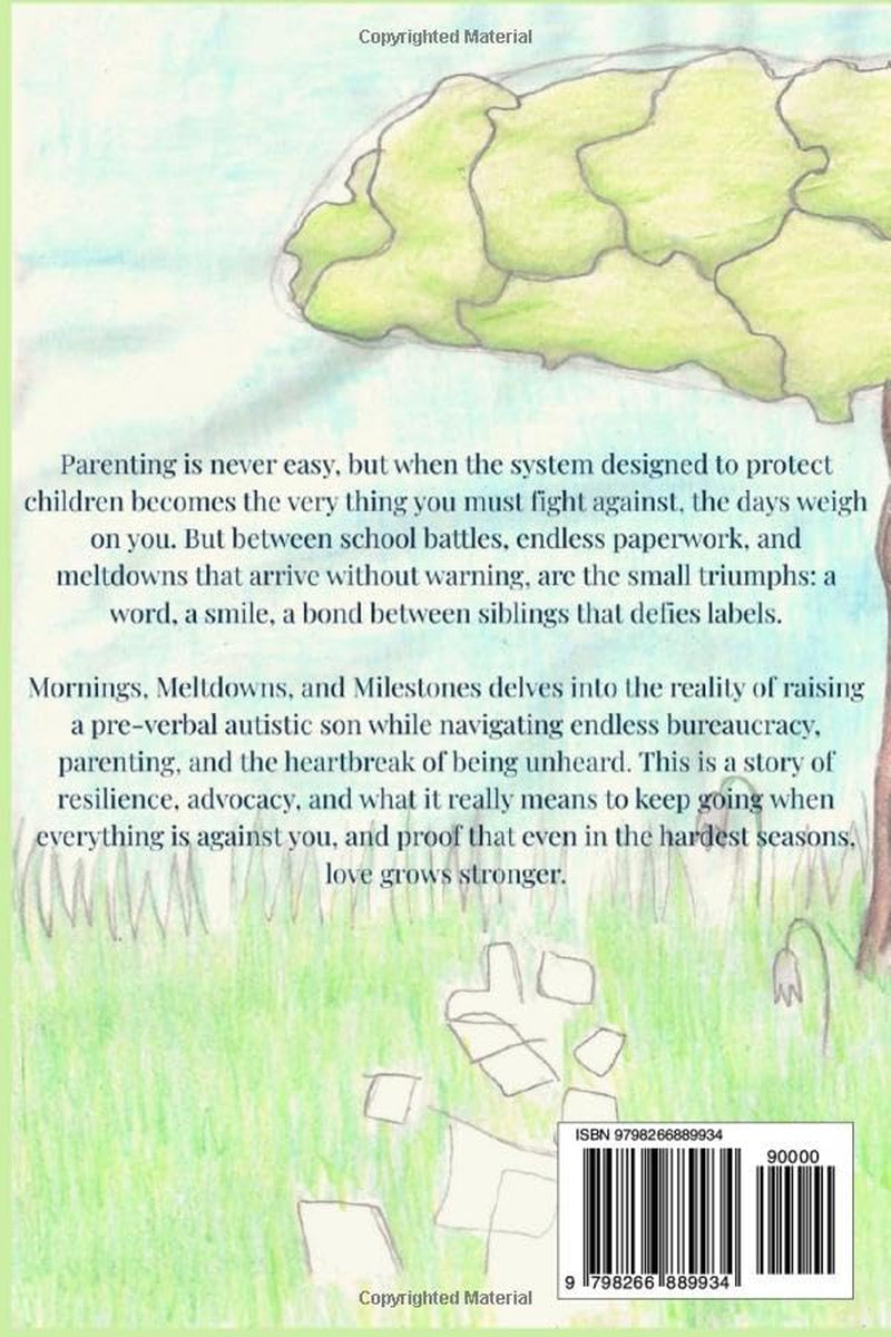 Mornings, Meltdowns & Milestones: Because There's No Handbook