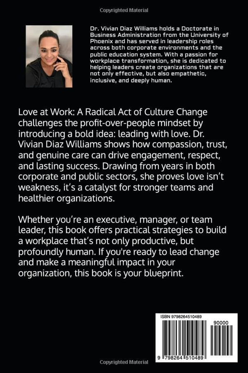 LOVE AT WORK: A Radical Act of Culture Change