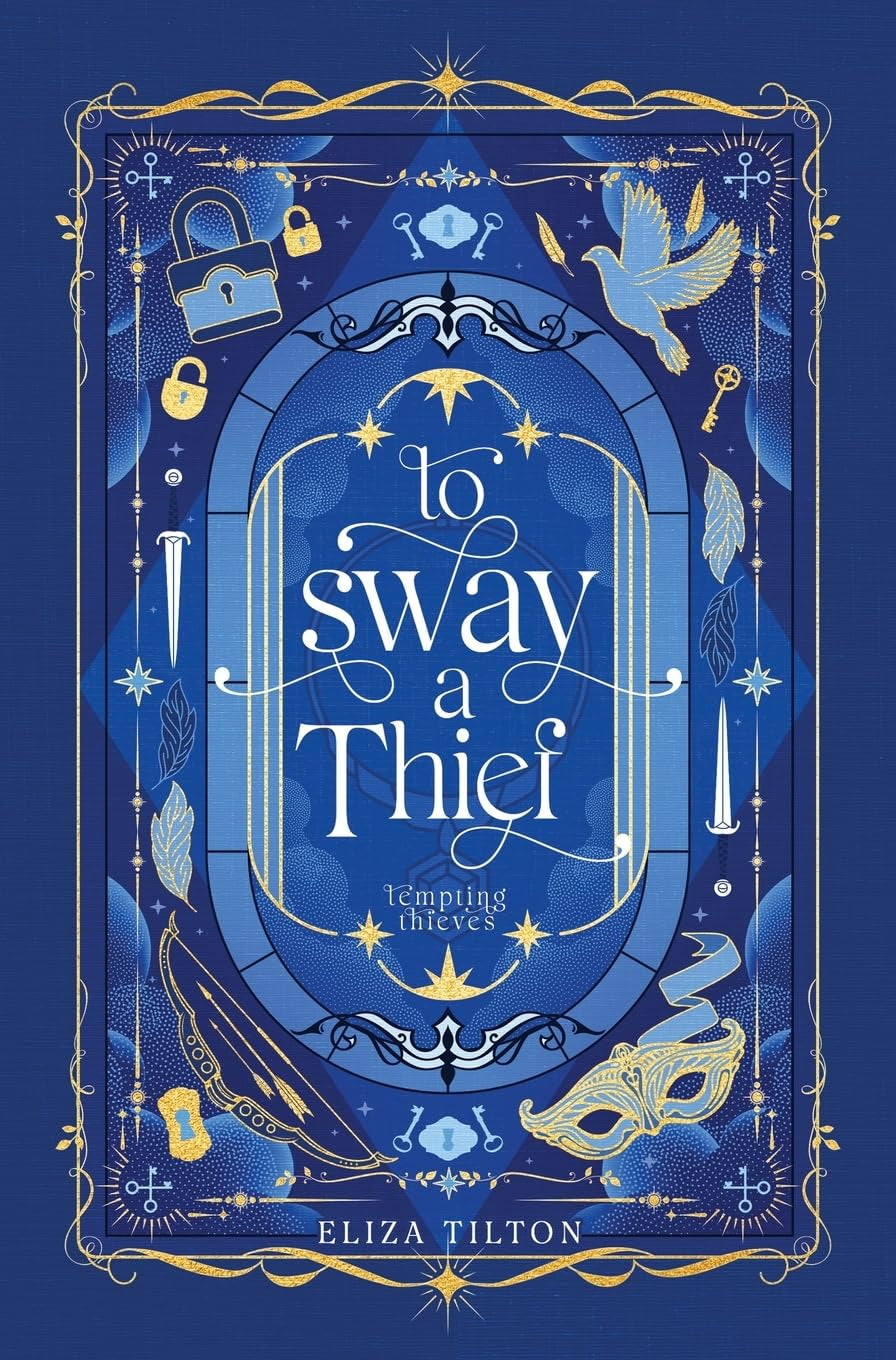 To Sway a Thief