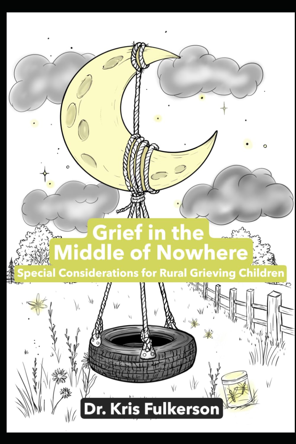 Grief in the Middle of Nowhere: Special Considerations for Rural Grieving Children