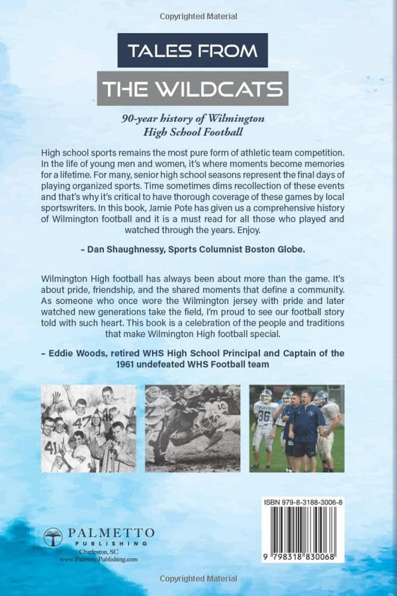 Tales From the Wildcats: 90-year history of Wilmington High School Football