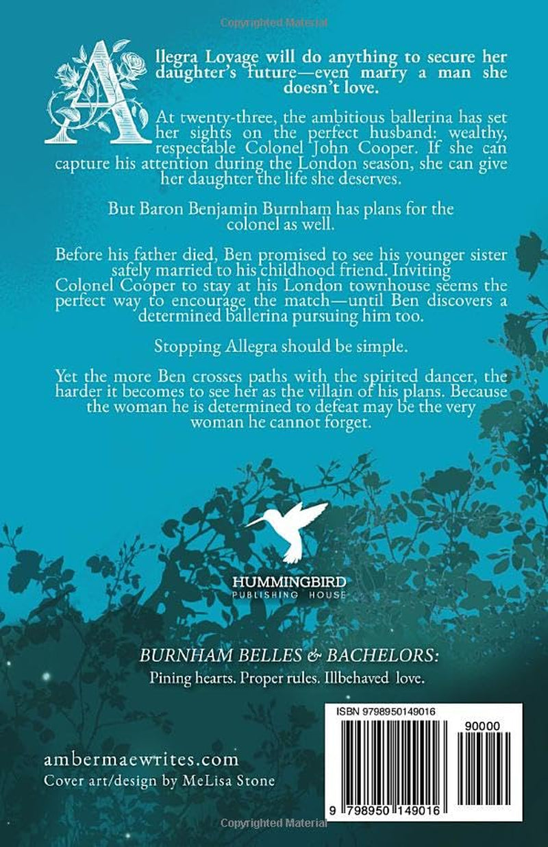 The Baron and the Ballerina: An Enemies to Lovers Regency Romance (Burnham Belles and Bachelors)