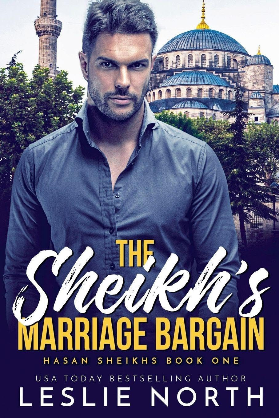 The Sheikh's Marriage Bargain (Hasan Sheikhs)