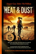 Heat & Dust (Hope After Collapse)