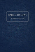 Called to Serve: A 400-Page LDS Missionary Journal: For Elders and Sisters of The Church of Jesus Christ of Latter-day Saints, with Companion Pages, ... Contact Sections, and Daily Reflections
