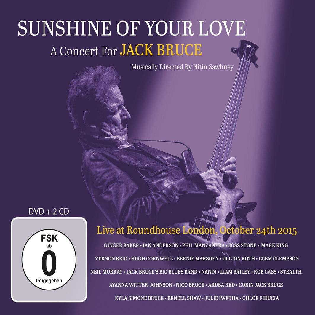 Sunshine Of Your Love: A Concert For Jack Bruce