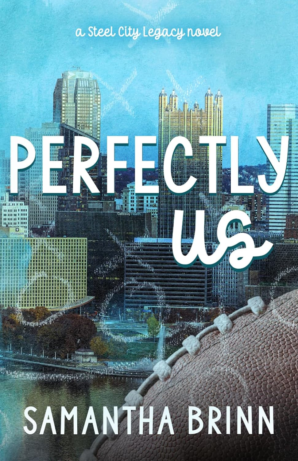 Perfectly Us (Steel City Legacy)