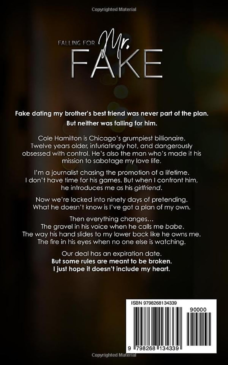 Falling for Mr. Fake: A Brother's Best Friend Billionaire Romance