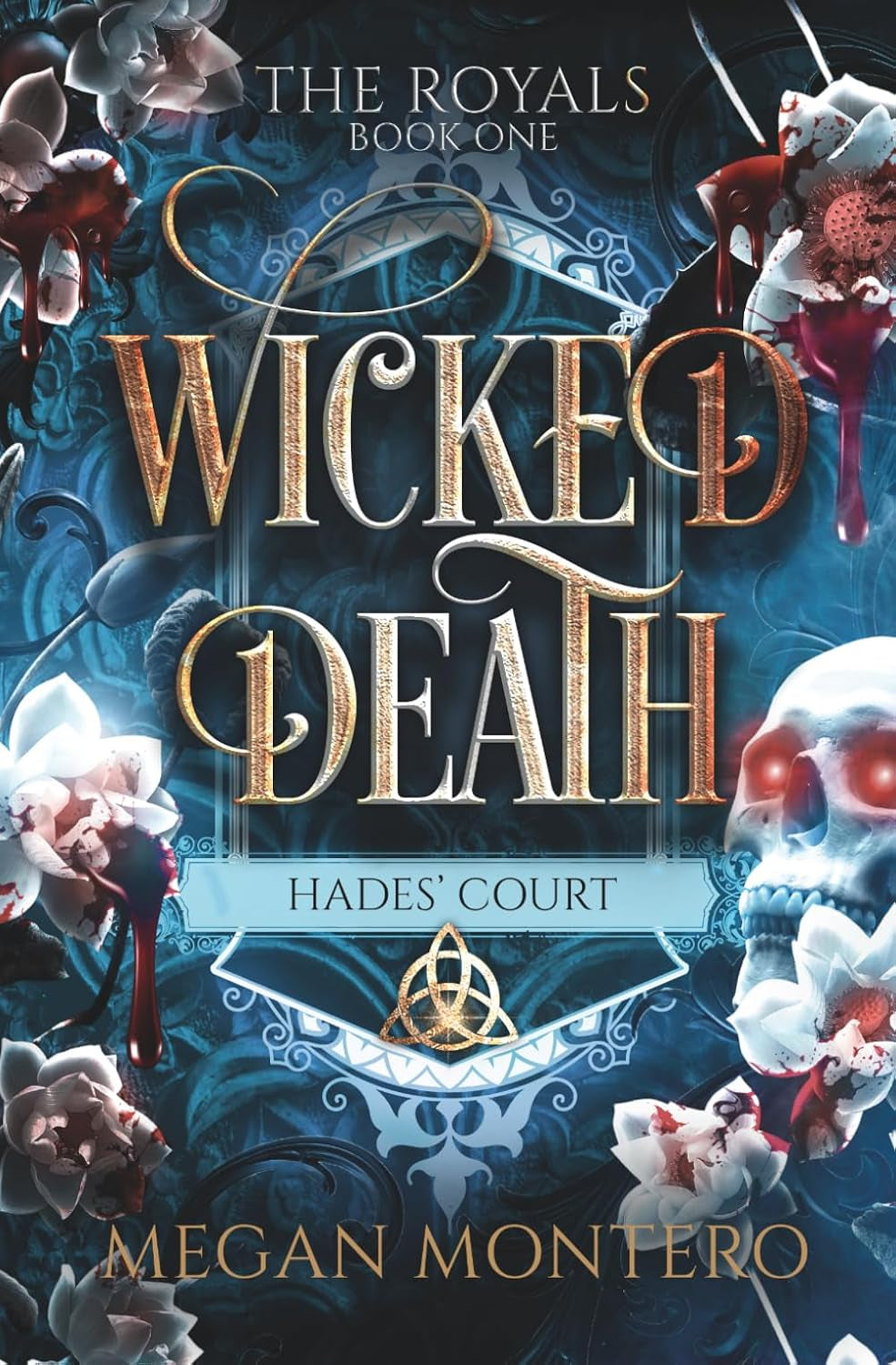 Wicked Death (The Royals: Hades' Court)