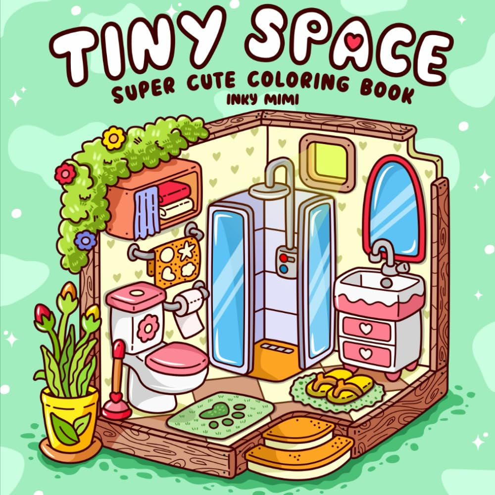 Tiny Space: Super Cute Coloring Book for Adults and Teens Easy and Simple Designs Featuring Comfy and Cozy Interiors for Relaxation