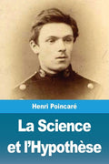 La Science et l'Hypothèse (French Edition)
