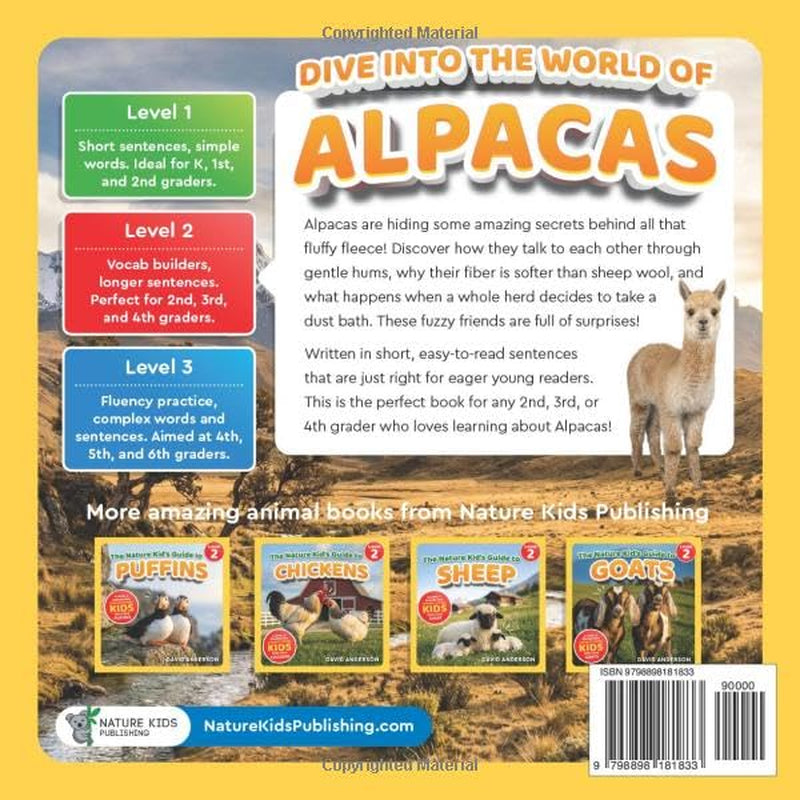 The Nature Kid's Guide to Alpacas: A Level 2 Reader for Curious Young Kids Who Love Alpacas!