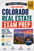 Colorado Real Estate Exam Prep 2026-2027: 375 Practice Questions for the PSI Broker Exam: Colorado Law, National Review, Associate Broker, Independent Broker & Employing Broker (Pass Smart Series)
