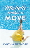 Michelle Makes a Move: A Hotwife Femdom Poly Romance (Hotwife Haven)