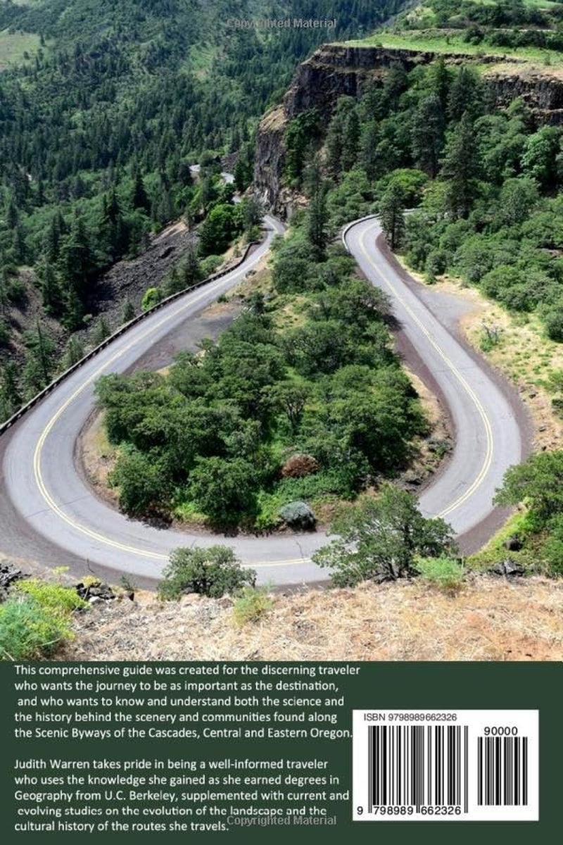 A Geographer's Guide -- Scenic Byways of the Cascades, Central, and Eastern Oregon