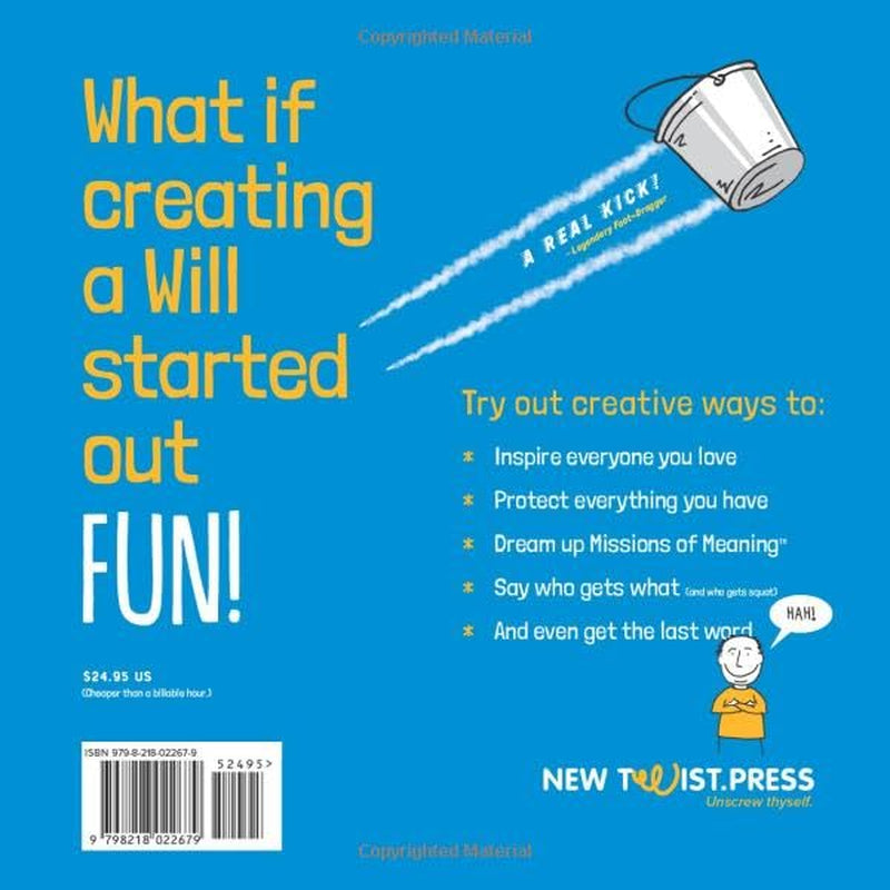 Last Bucket List: Kickstart A CREATIVE Estate Plan Worthy Of Your LIFE