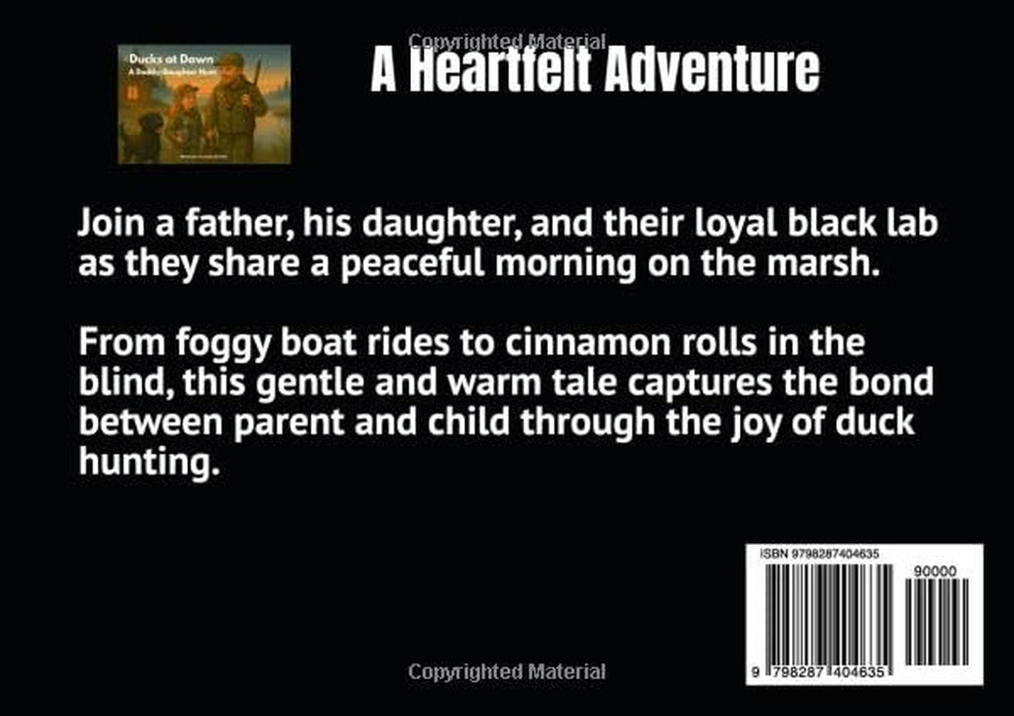Ducks at Dawn: A daddy daughter hunt