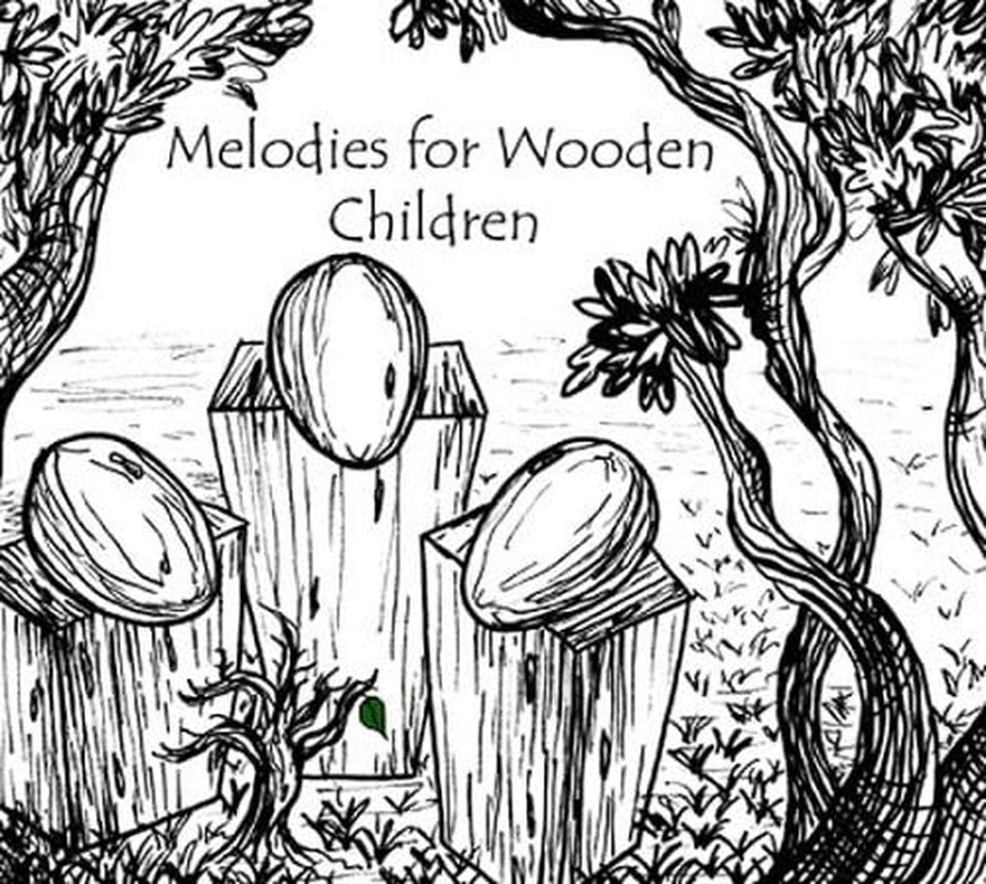 Melodies For Wooden Children