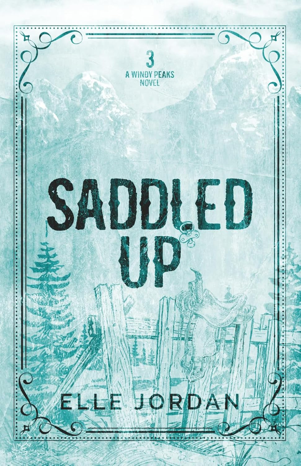 Saddled Up: A Windy Peaks Novel