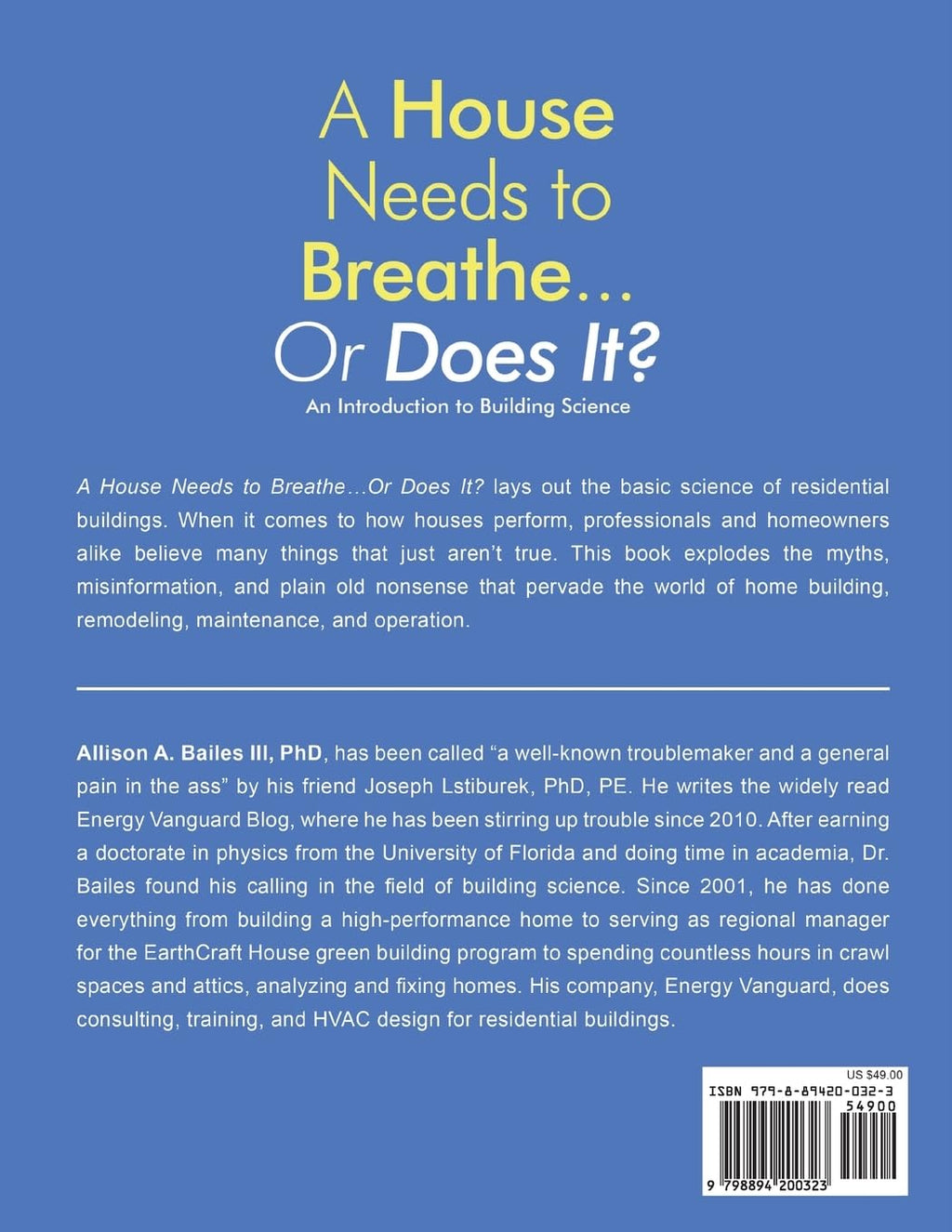 A House Needs to Breathe...or Does It?