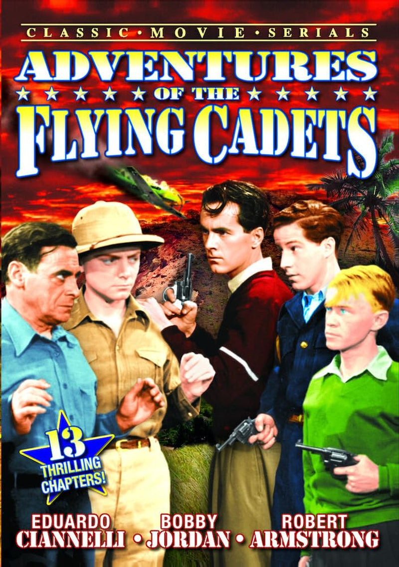 Adventures of the Flying Cadets [13 Chapters]