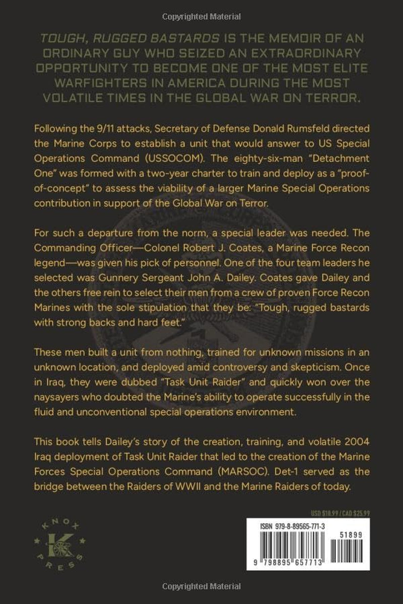Tough Rugged Bastards: A Memoir of a Life in Marine Special Operations