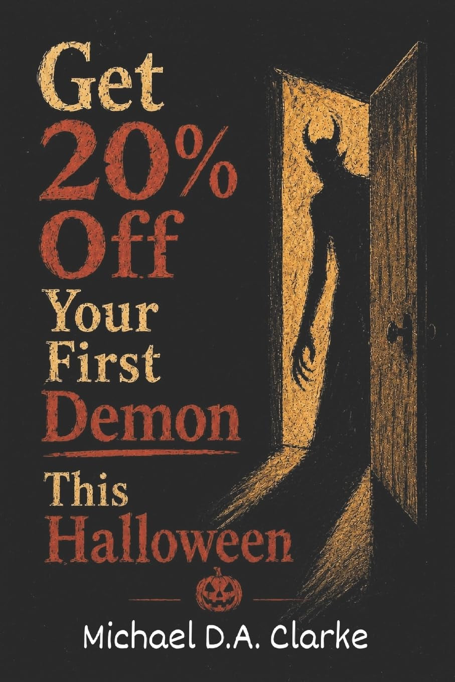 Get 20% Off Your First Demon This Halloween