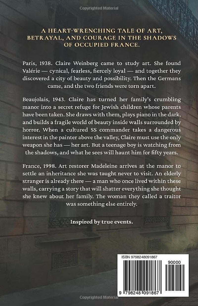 The Painter of Hidden Children: An Emotional WW2 Historical Novel of the French Resistance, Inspired by True Stories of Courage (Art of Resistance)
