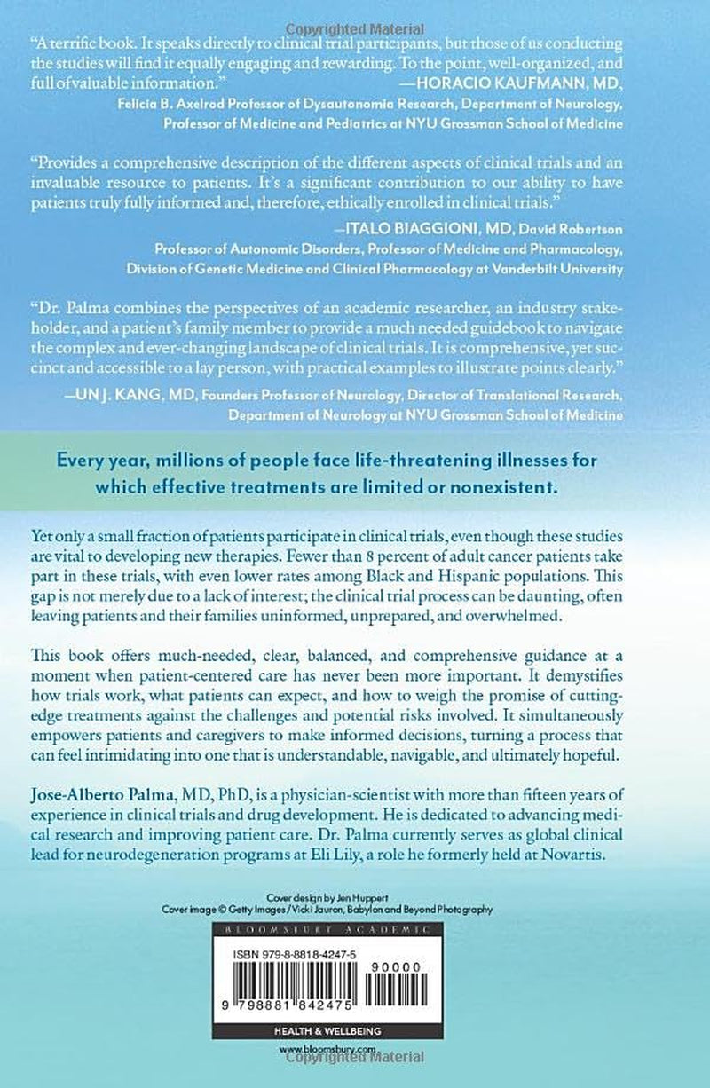 Patient's Guide to Clinical Trials, A: Navigating the Promise and Pitfalls of Experimental Treatments